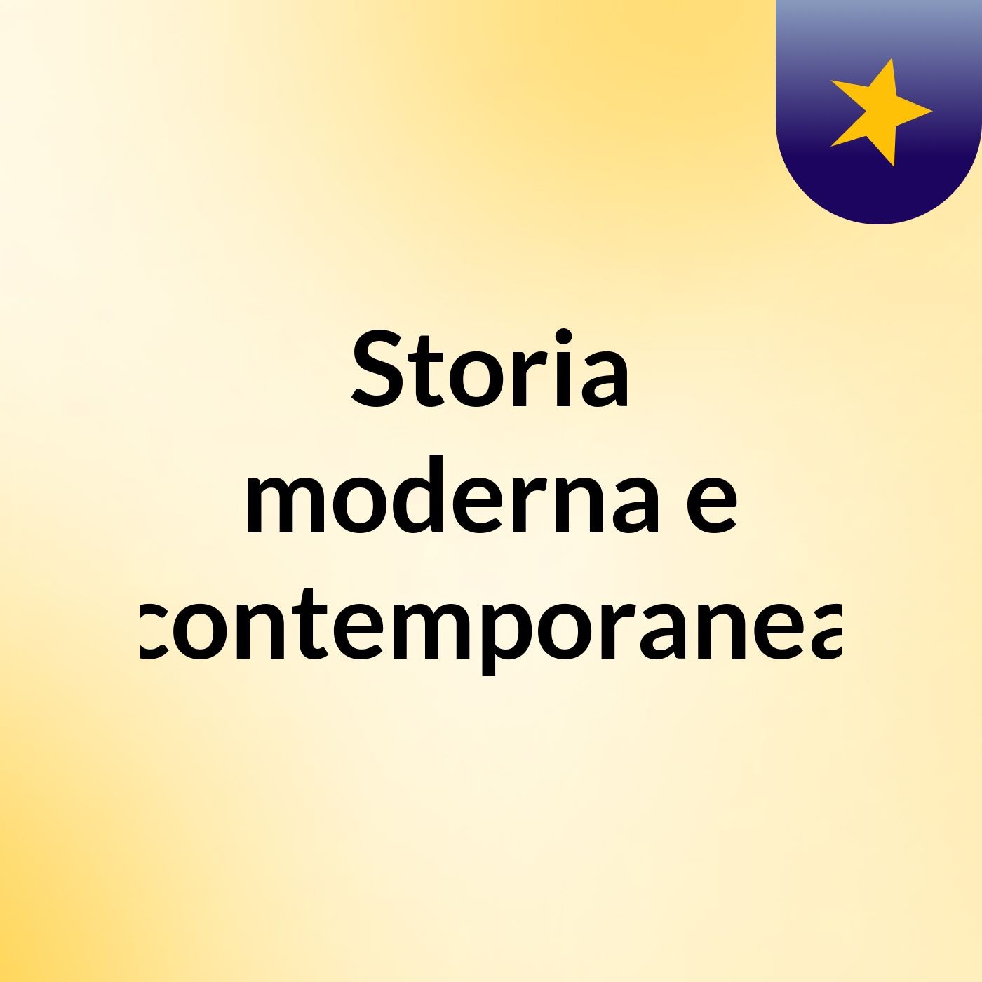 Storia moderna e contemporanea