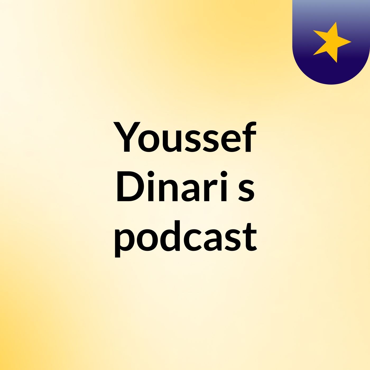 Youssef Dinari's podcast