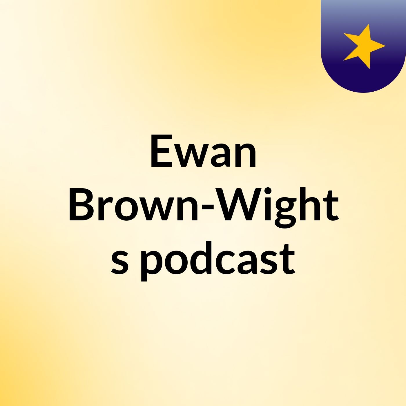 Ewan Brown-Wight's podcast