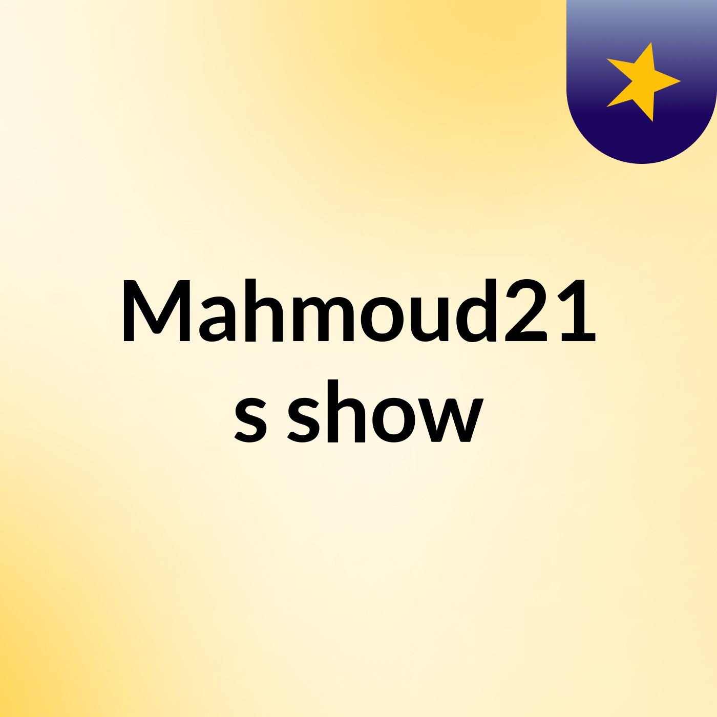 Mahmoud21's show