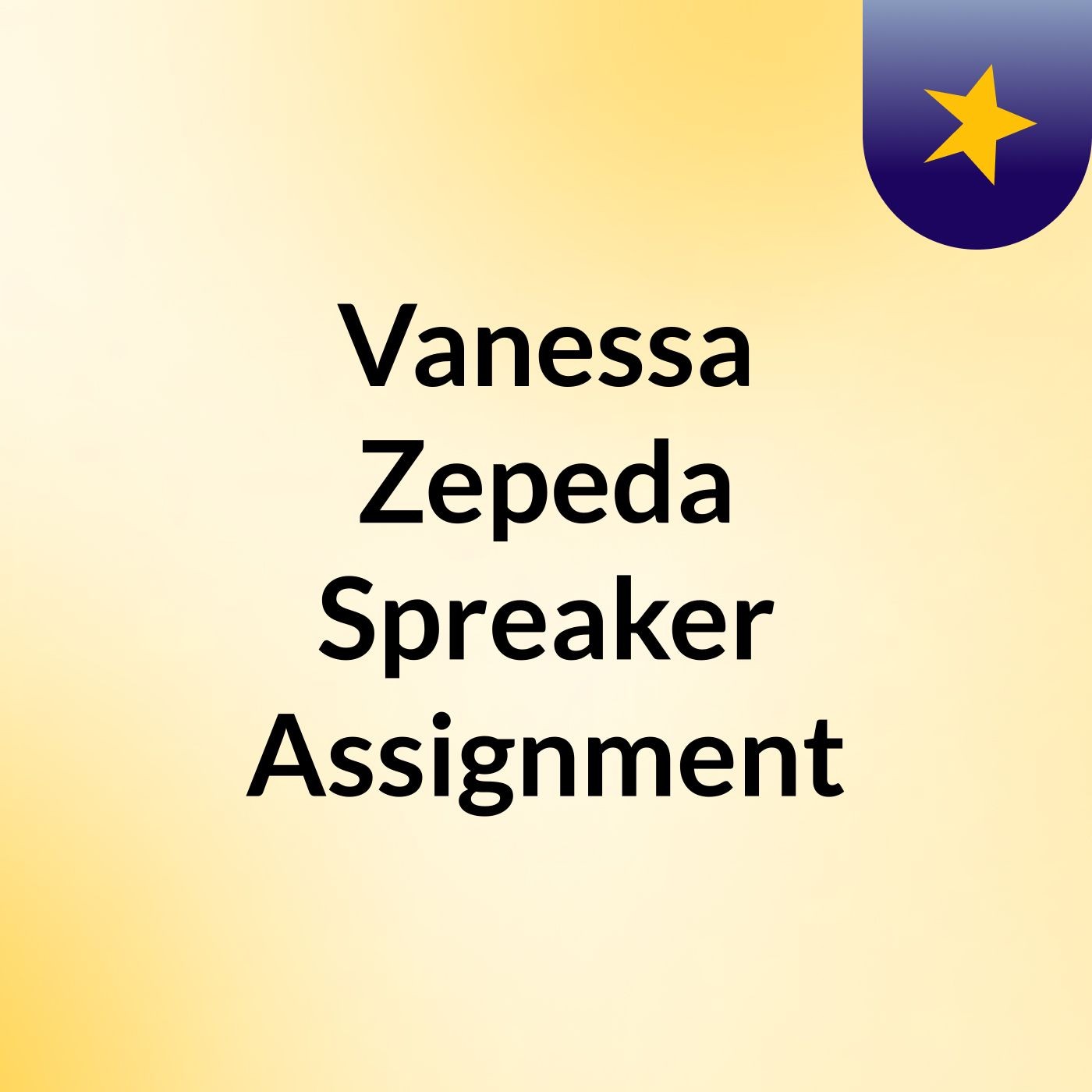 Vanessa Zepeda Spreaker Assignment