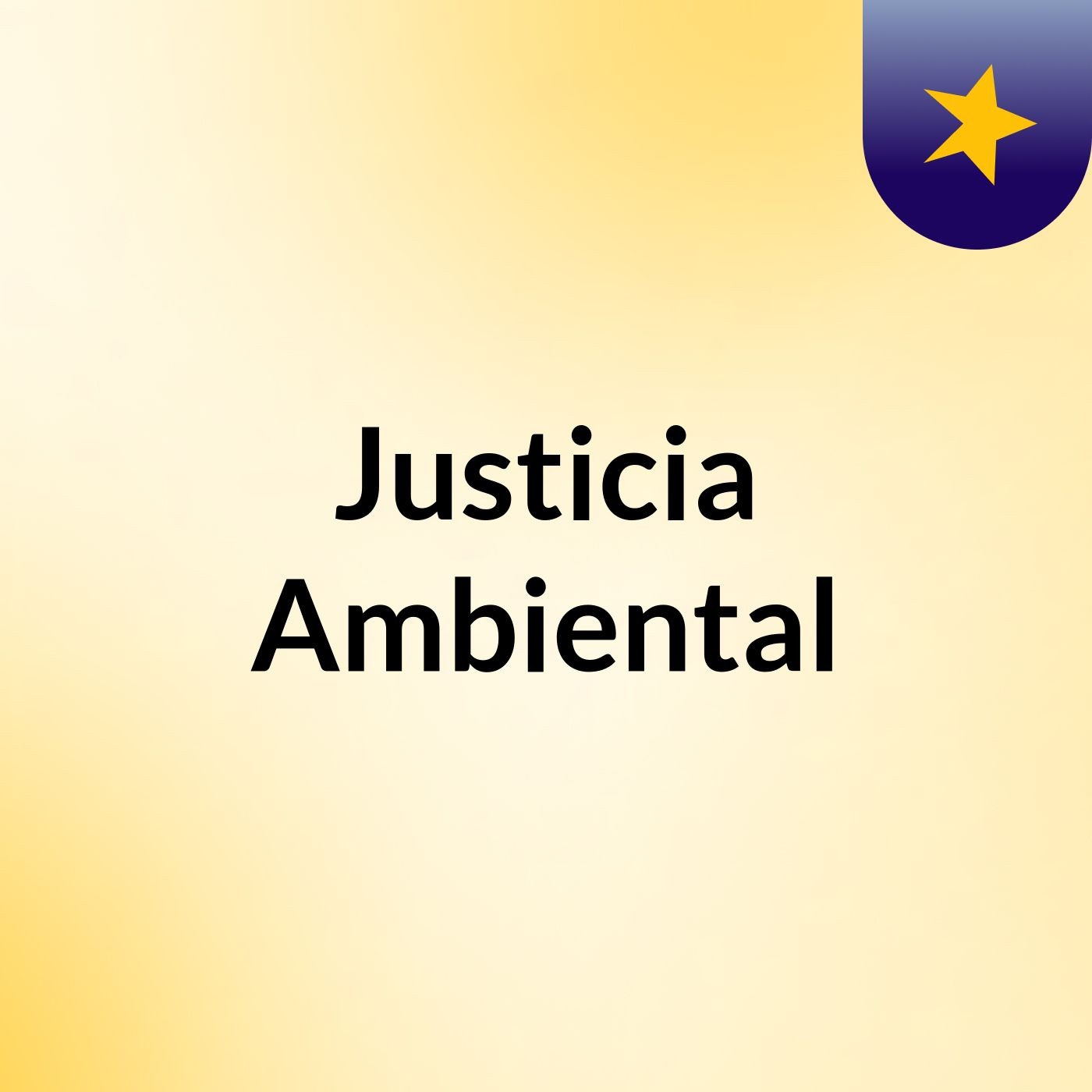 Justicia Ambiental podcast artwork