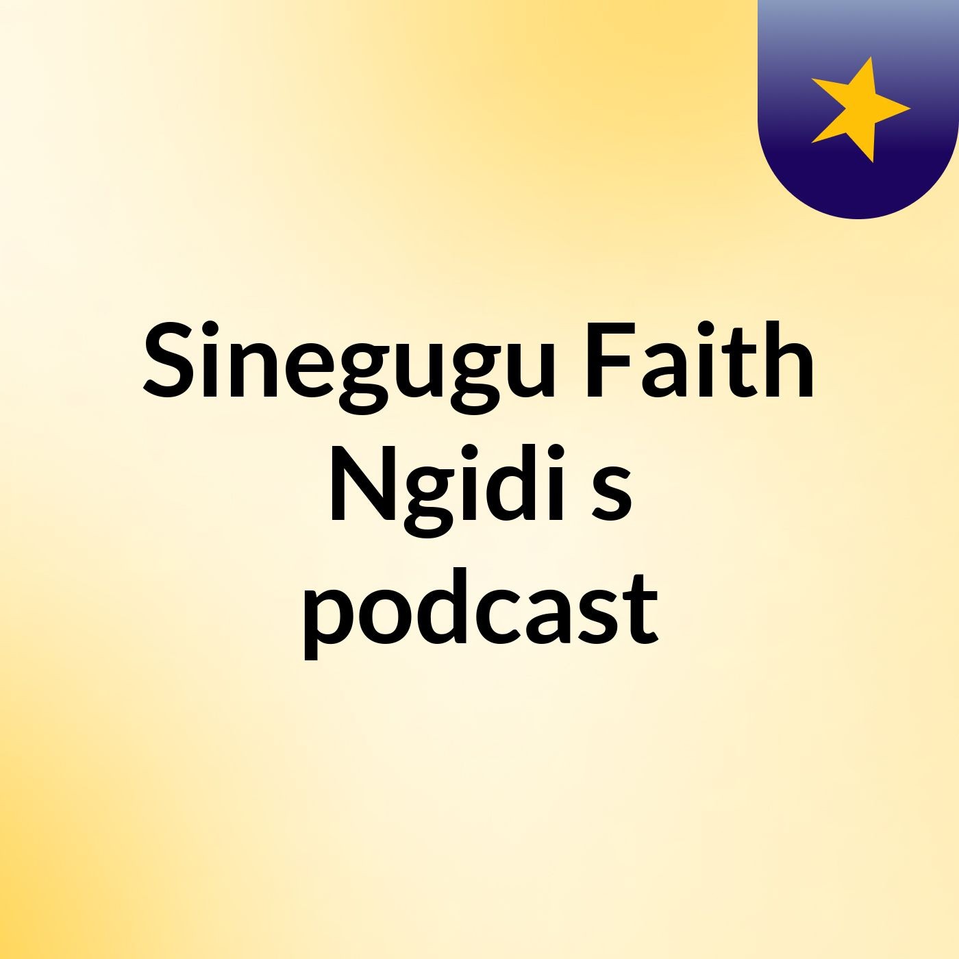 Sinegugu Faith Ngidi's podcast