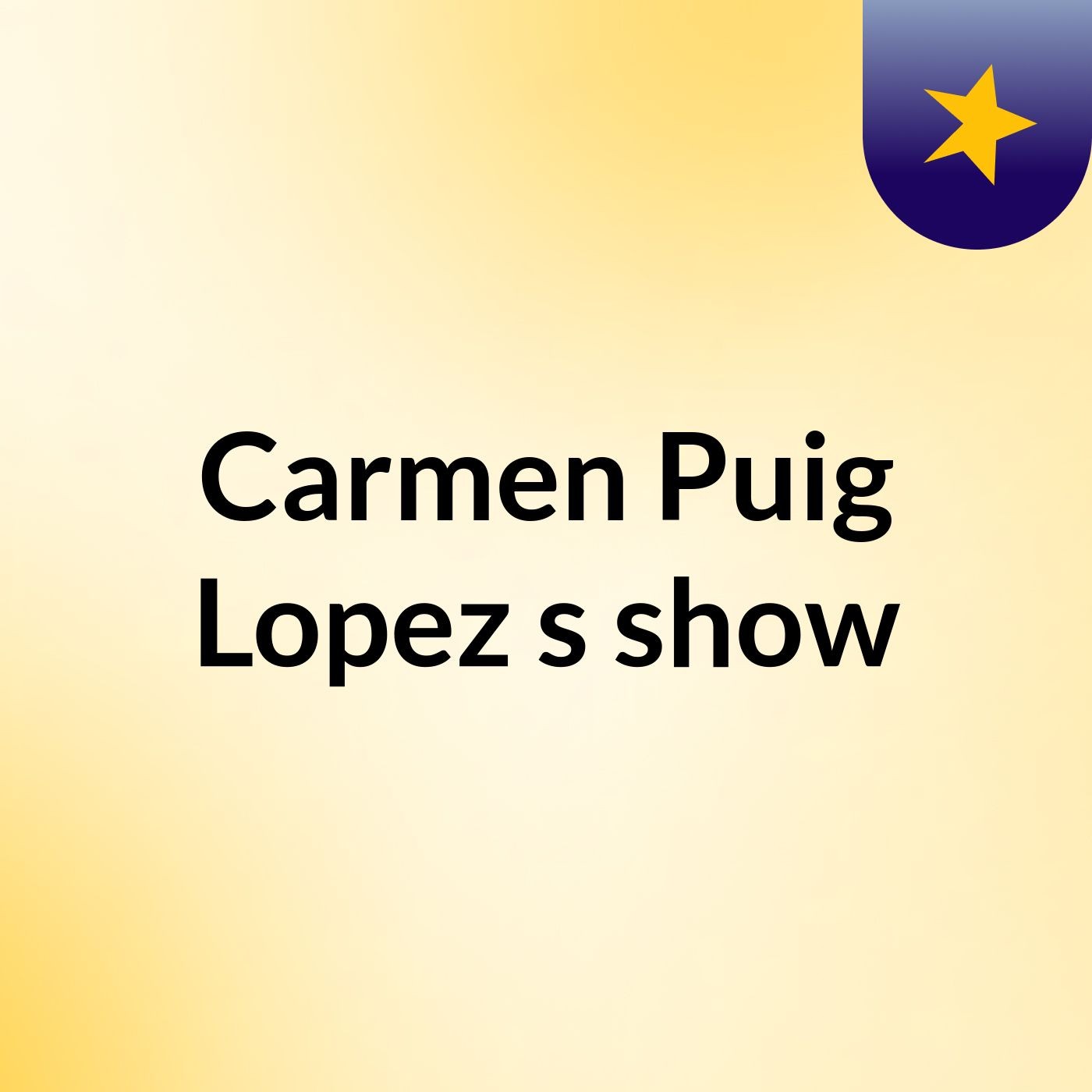 Carmen Puig Lopez's show