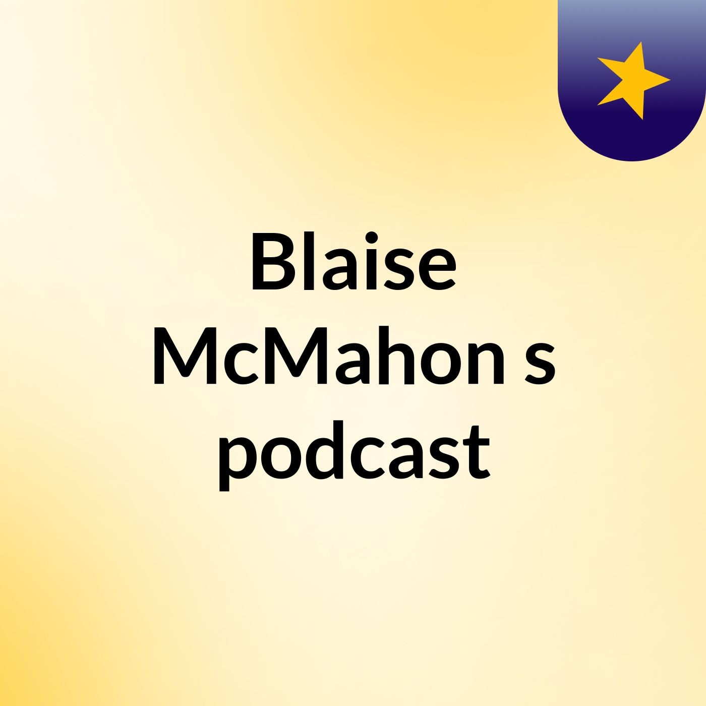 Blaise McMahon's podcast podcast artwork