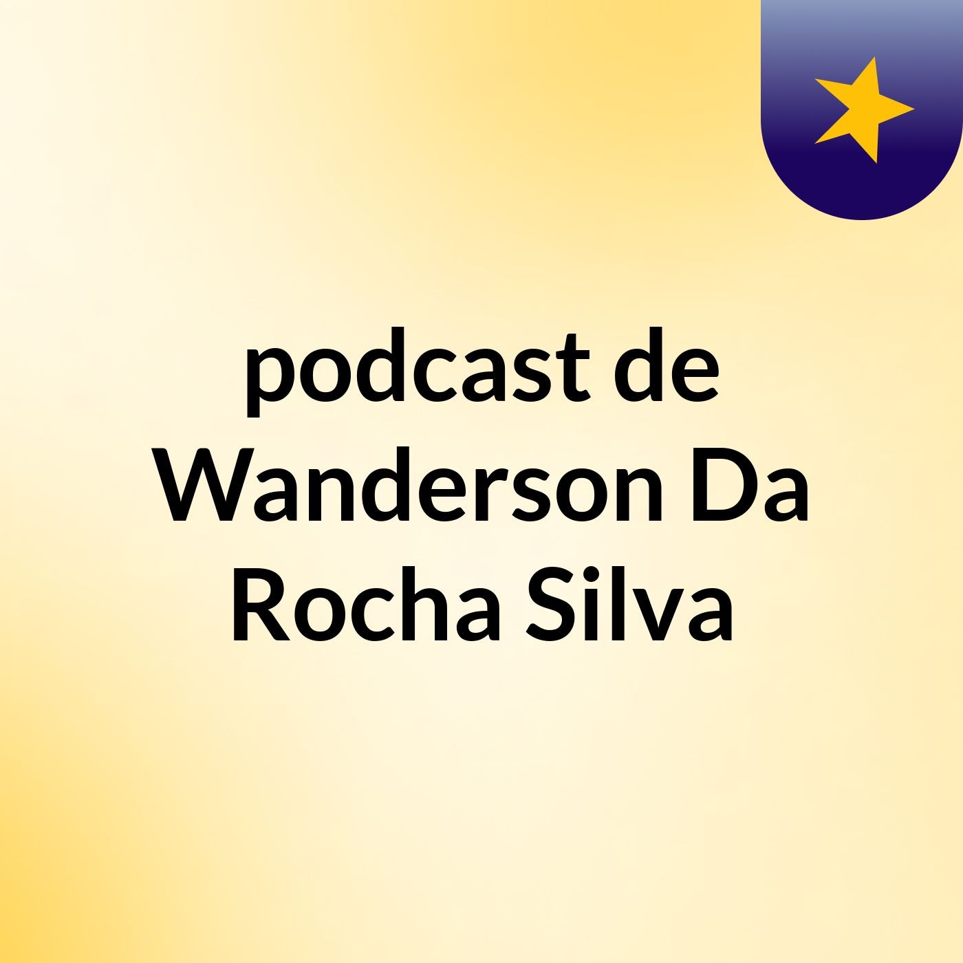 podcast de Wanderson Da Rocha Silva podcast artwork