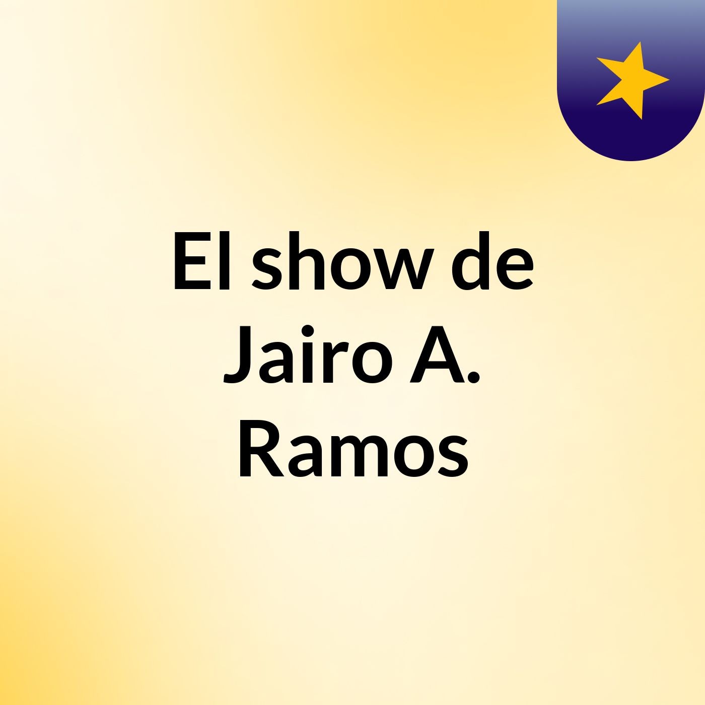El show de Jairo A. Ramos