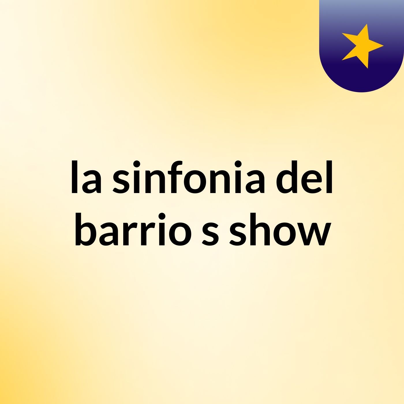 la sinfonia del barrio's show