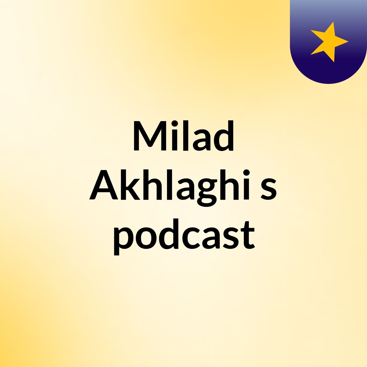 Milad Akhlaghi's podcast podcast artwork
