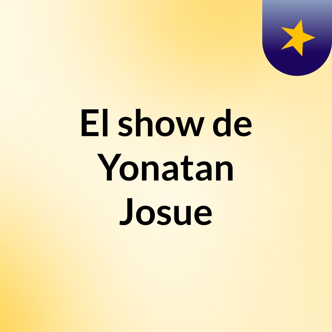 El show de Yonatan Josue