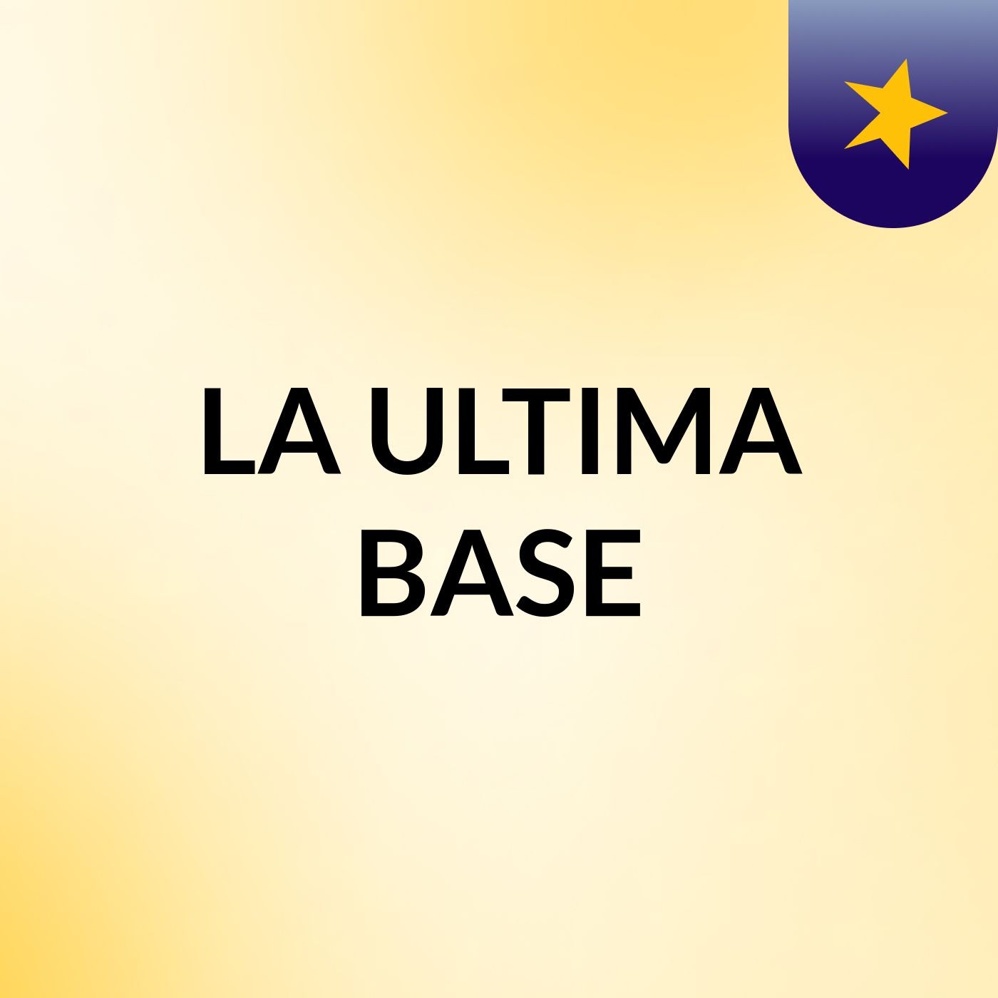LA ULTIMA BASE