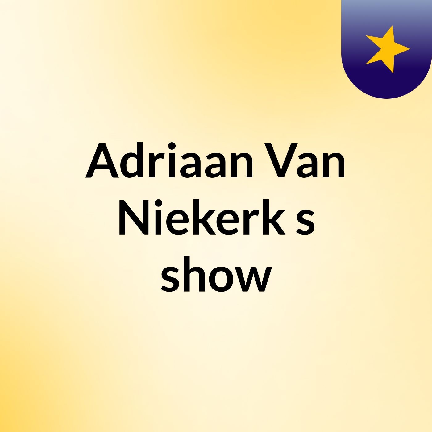 Adriaan Van Niekerk's show