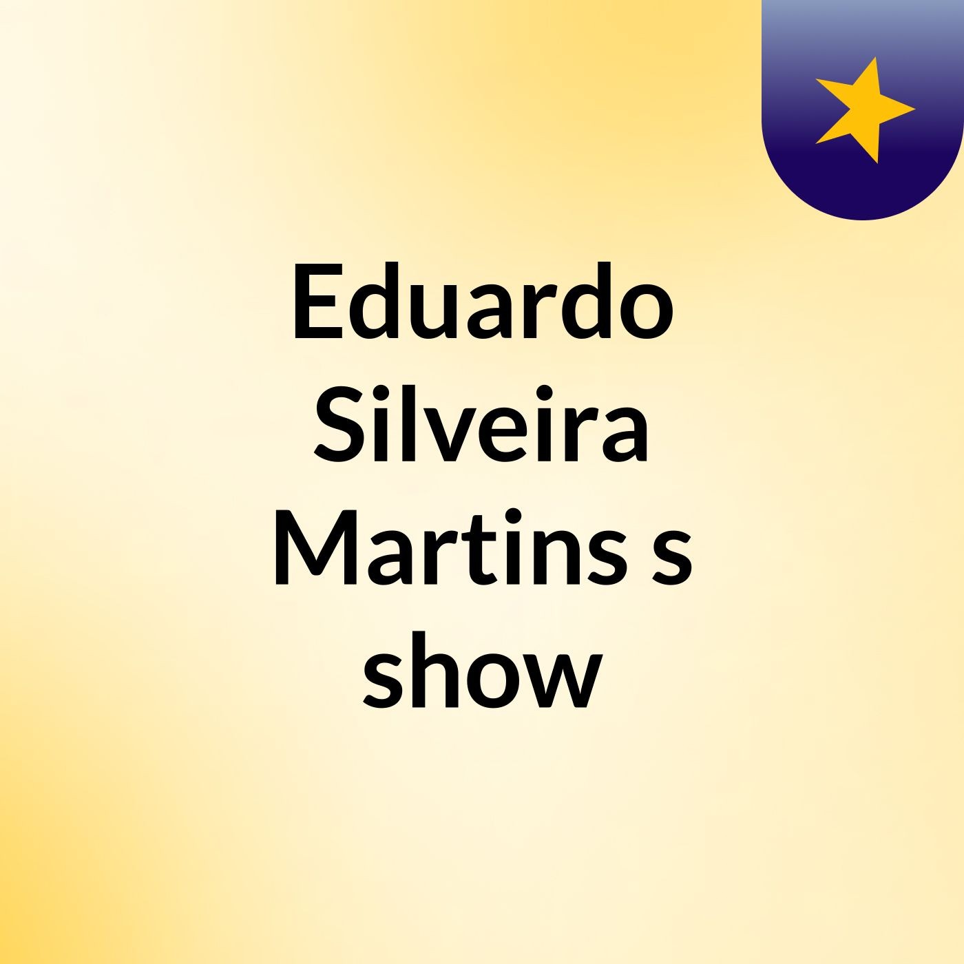 Eduardo Silveira Martins's show