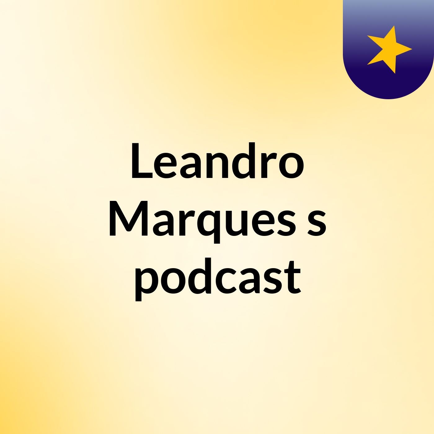 Leandro Marques's podcast