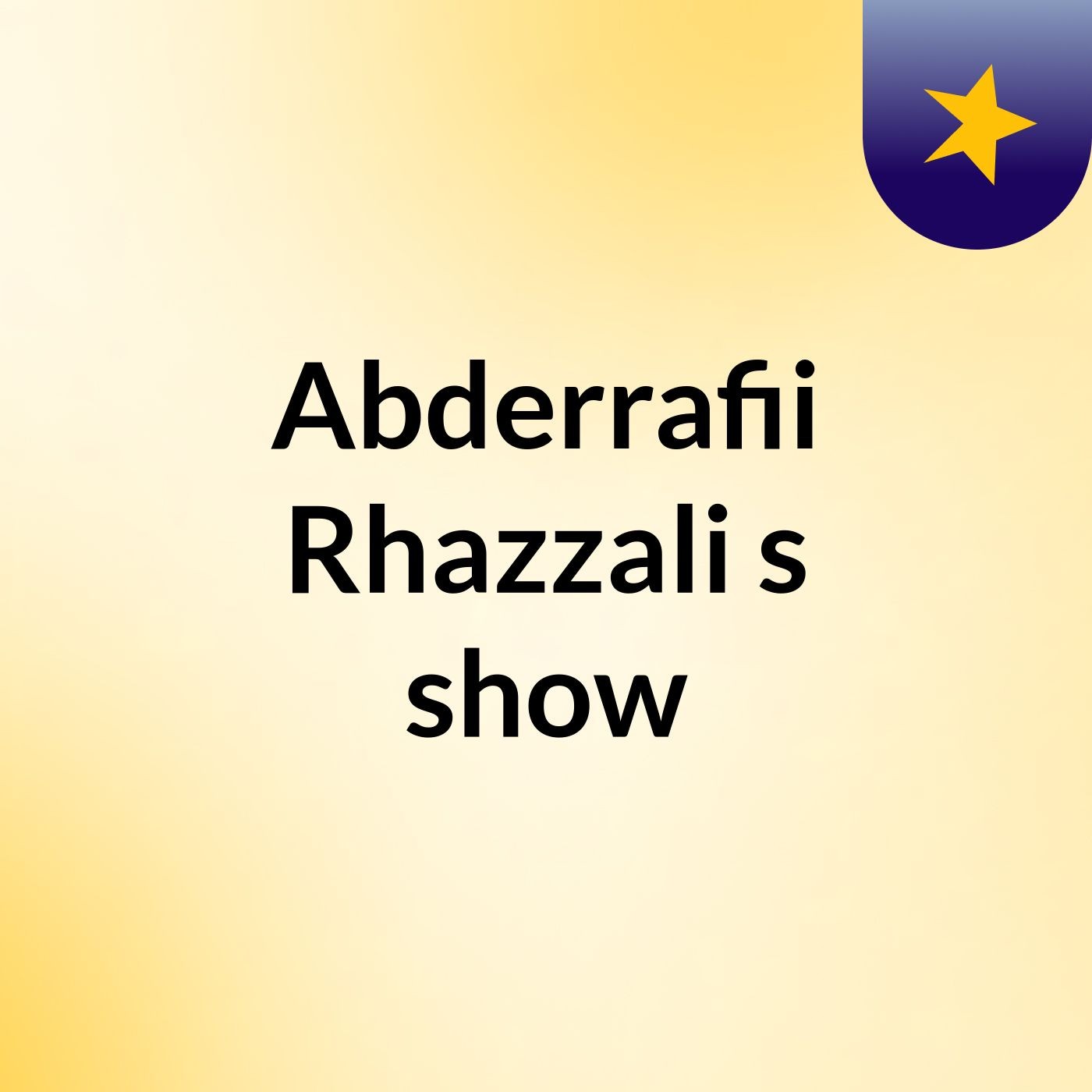 Abderrafii Rhazzali's show