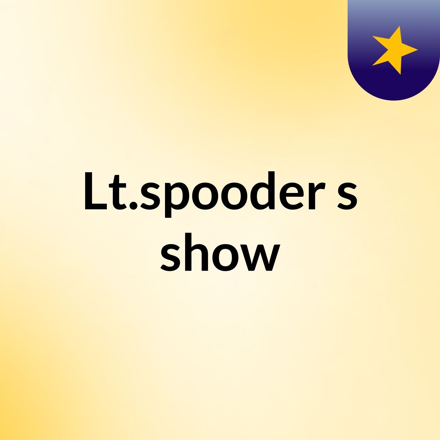 Lt.spooder's show cover art