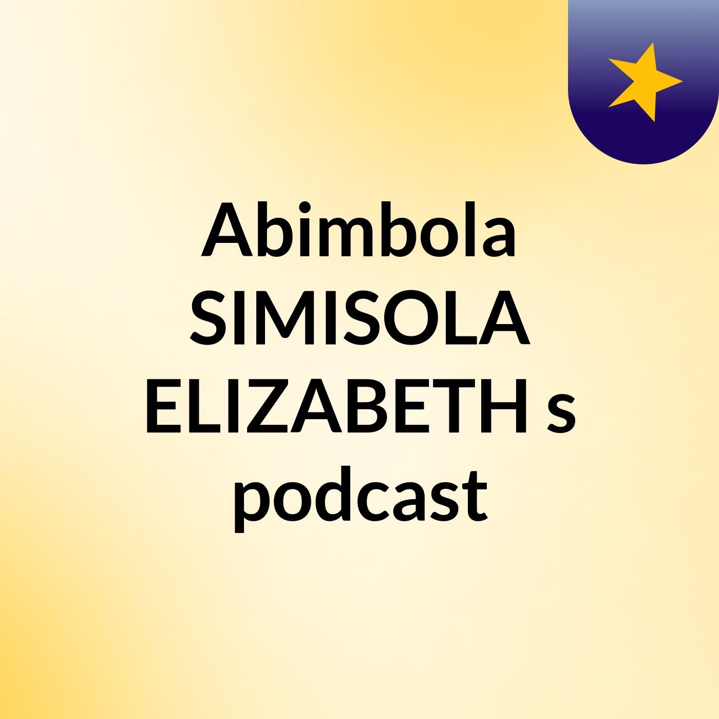 Abimbola SIMISOLA ELIZABETH's podcast podcast artwork
