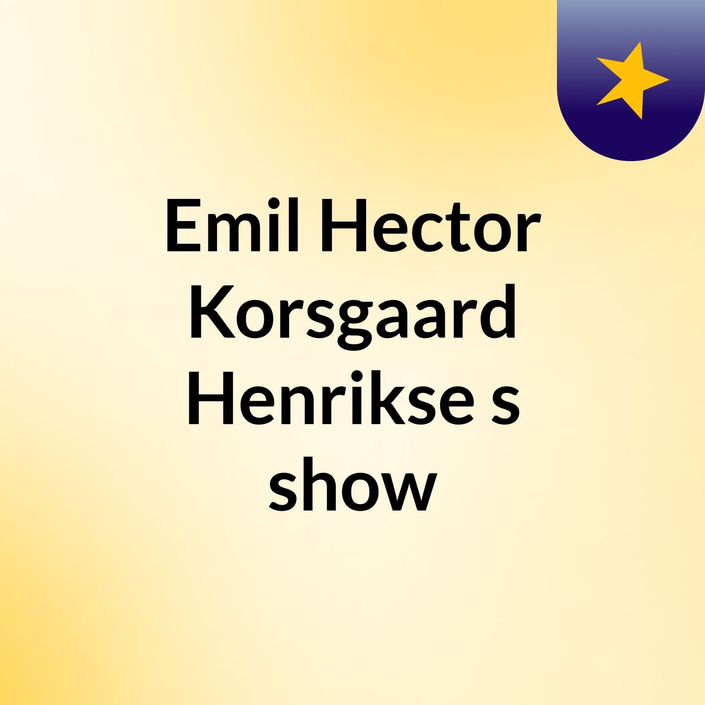 Emil Hector Korsgaard Henrikse's show af Emil Hector Korsgaard Henrikse