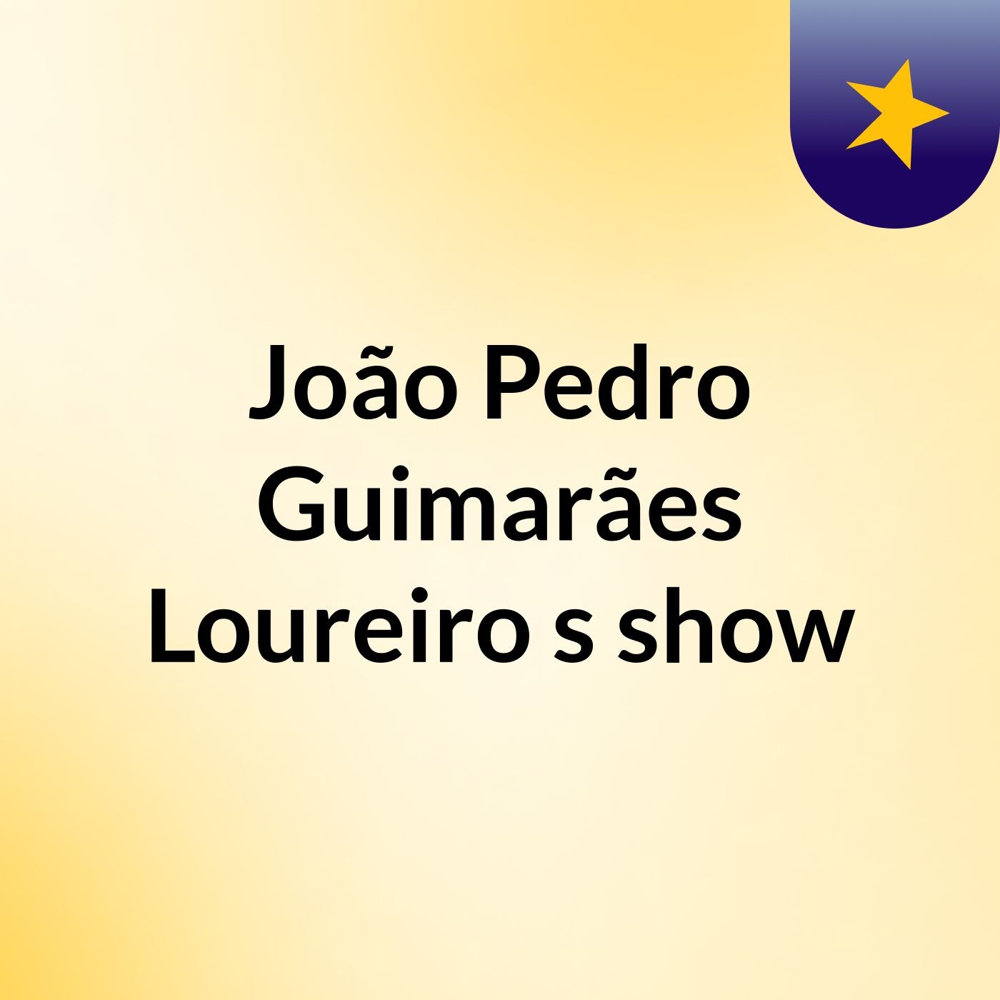 João Pedro Guimarães Loureiro's show