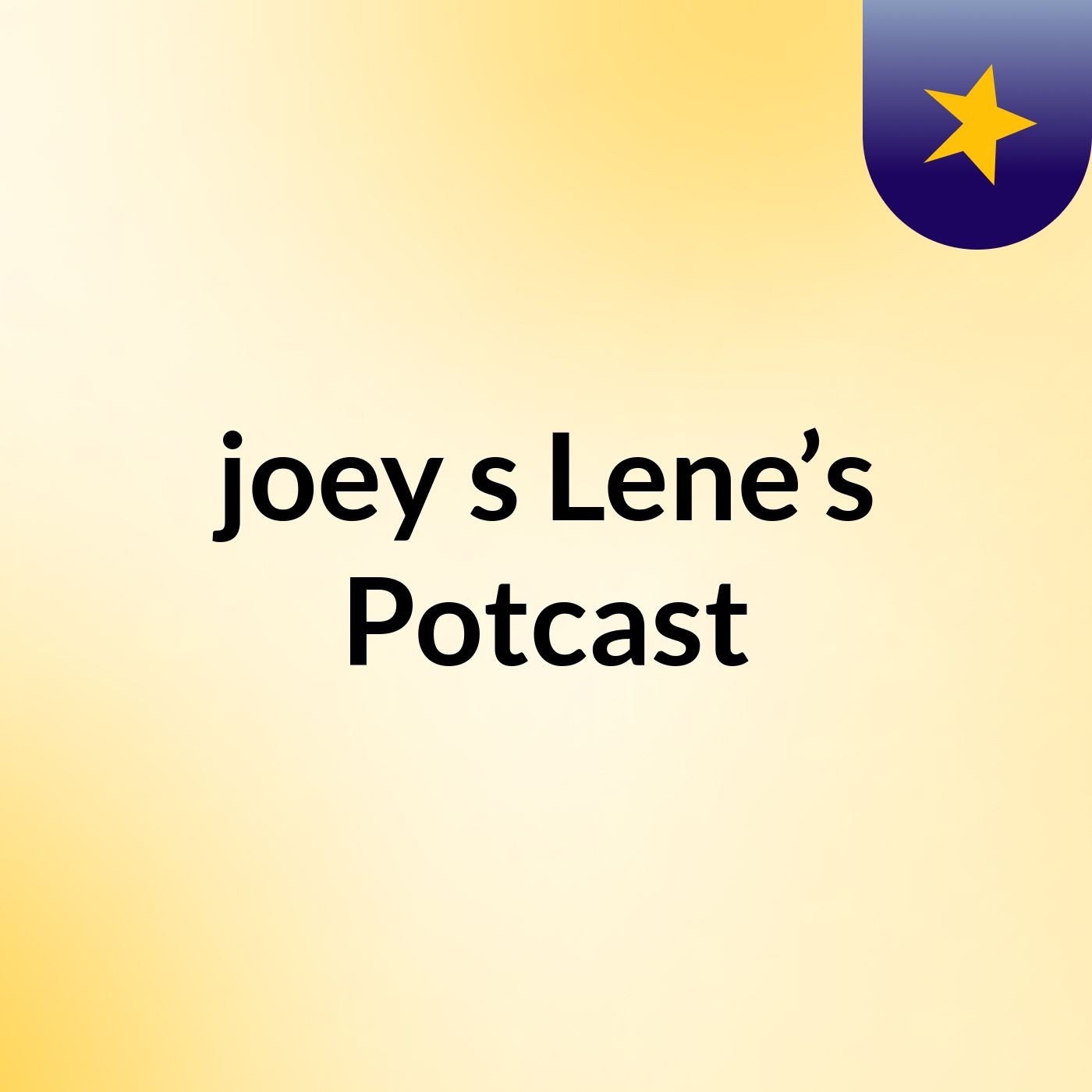 joey's & Lene’s Potcast
