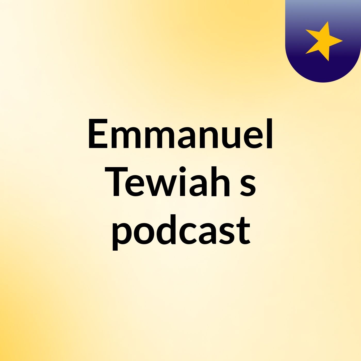 Emmanuel Tewiah's podcast