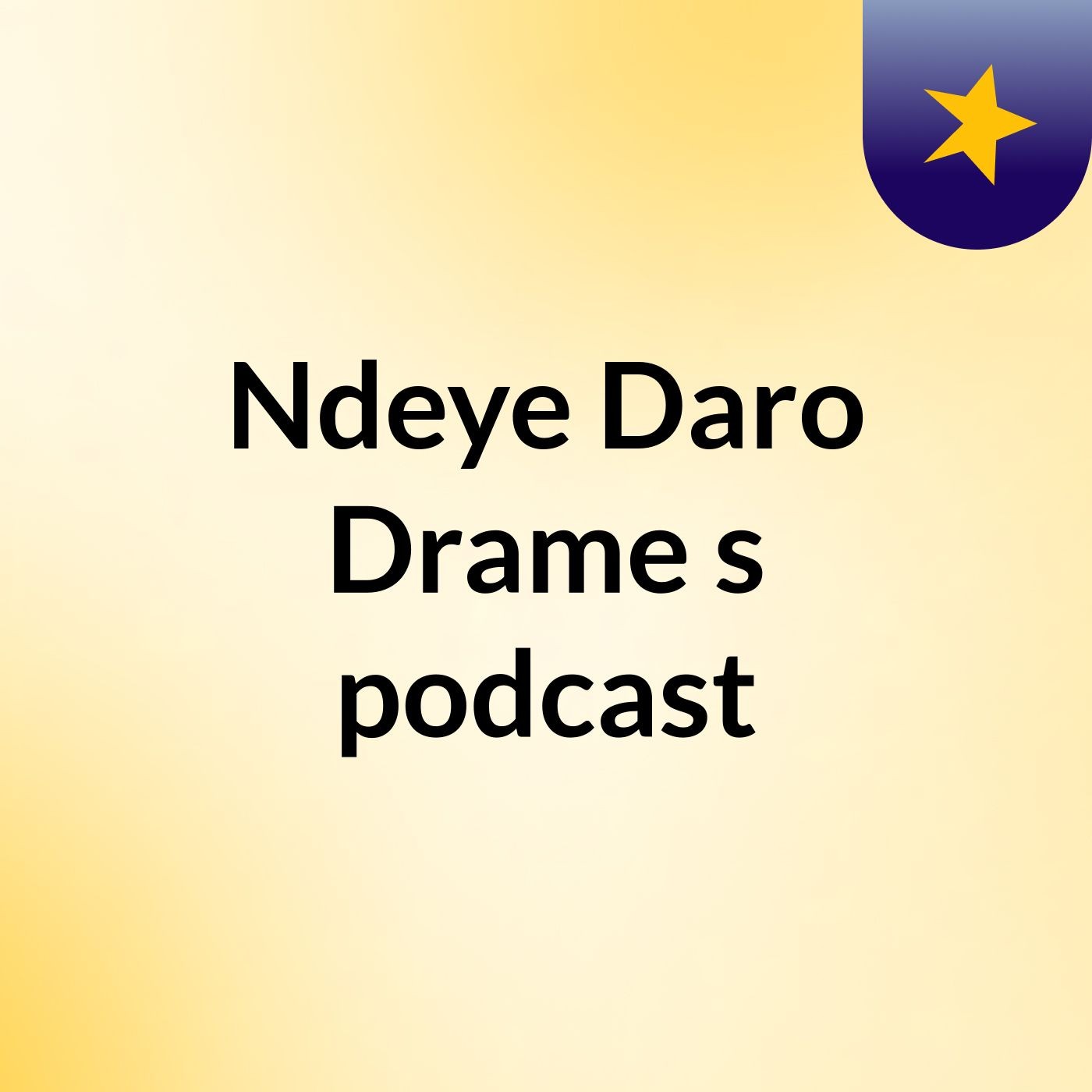 Ndeye Daro Drame's podcast