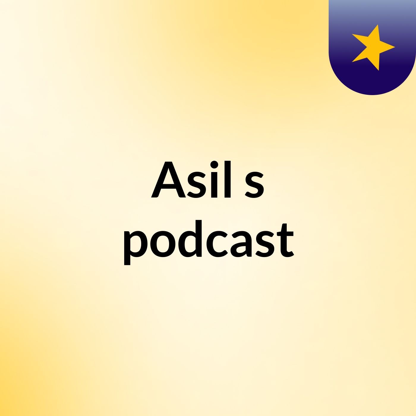Asil\'s podcast
