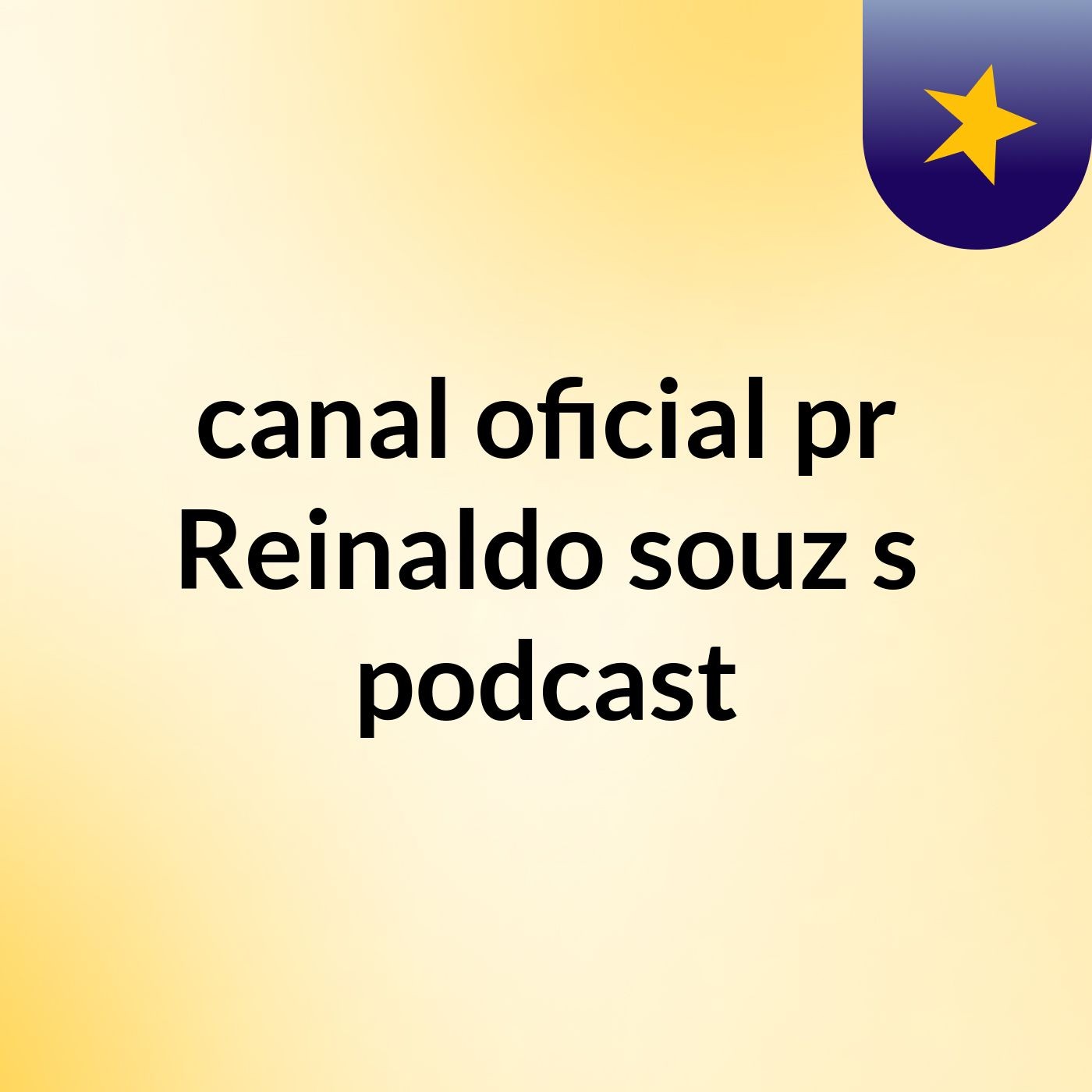 Episódio 7 - canal oficial pr Reinaldo souz's podcast Episódio 7 - canal oficial pr Reinaldo souz's podcast