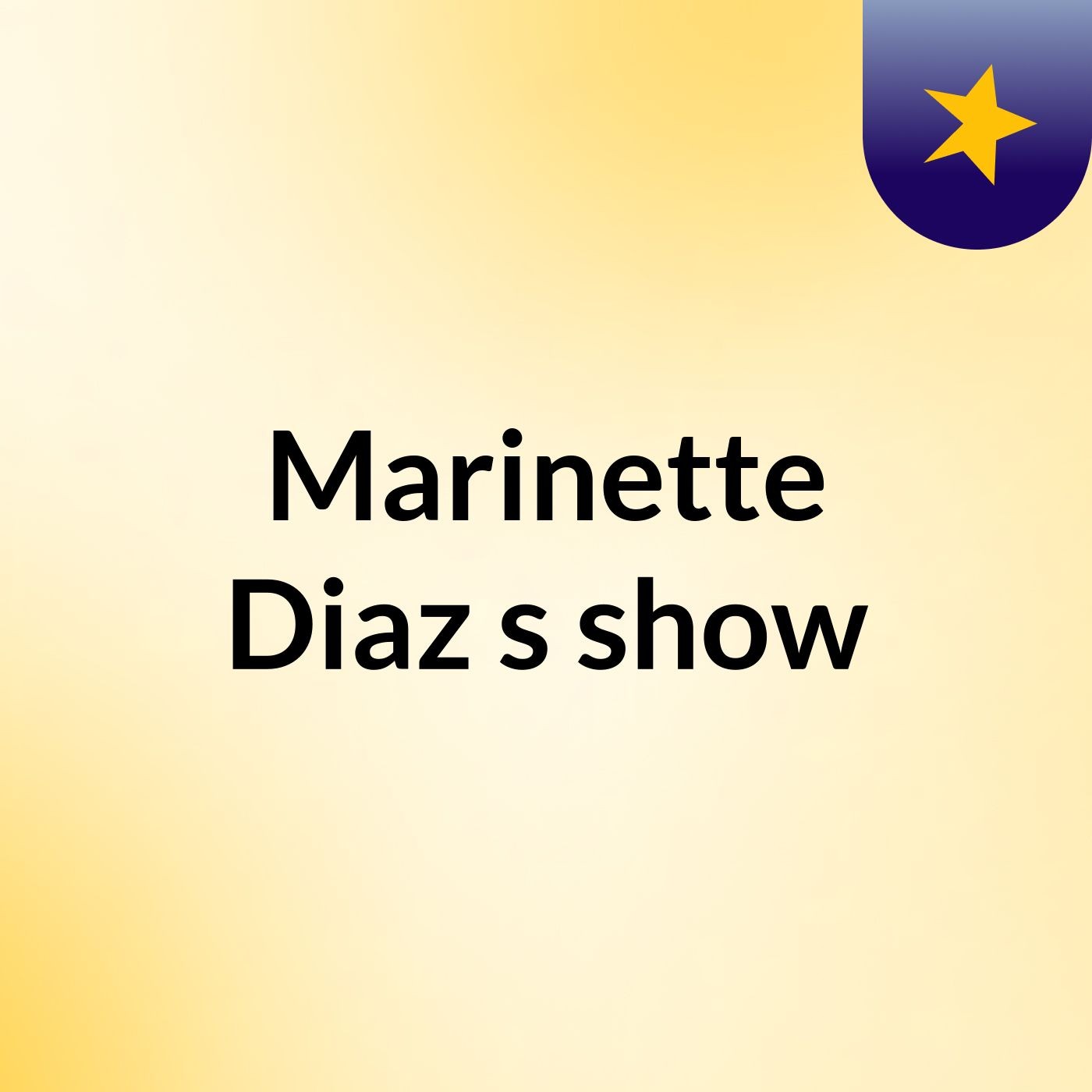 Marinette Diaz's show