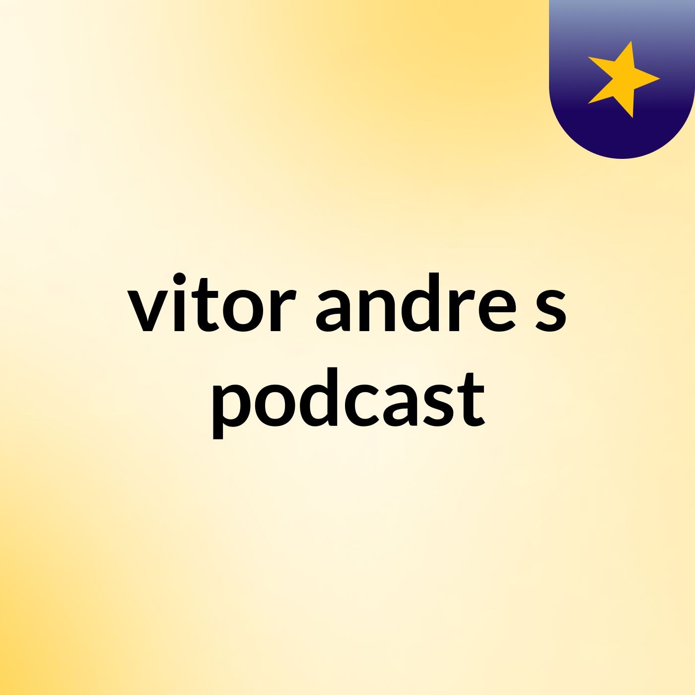 vitor andre's podcast