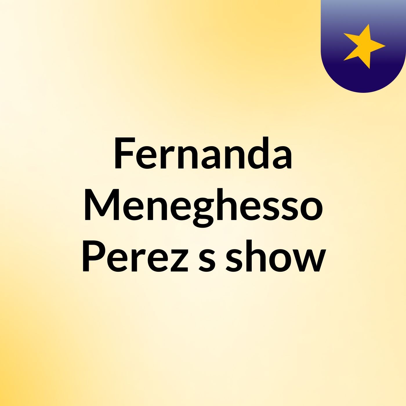 Fernanda Meneghesso Perez's show