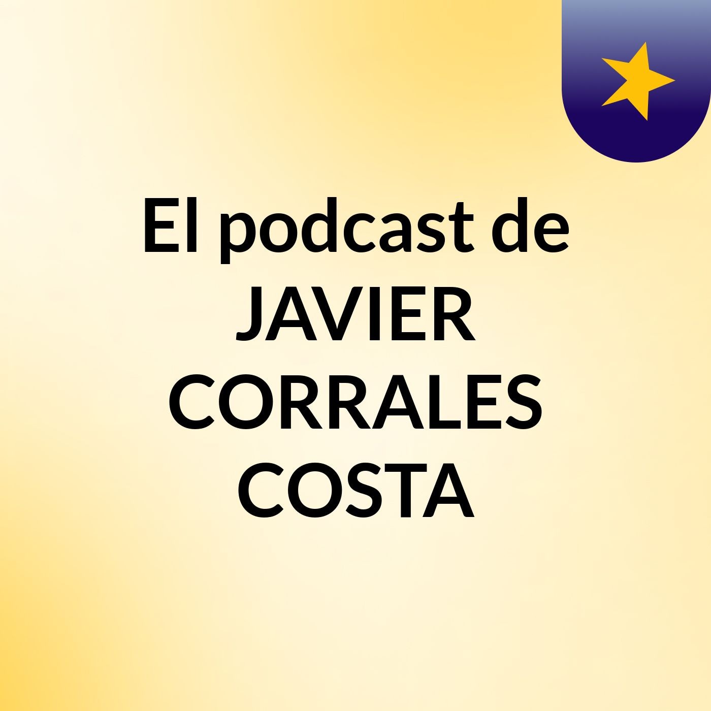 El podcast de JAVIER CORRALES COSTA