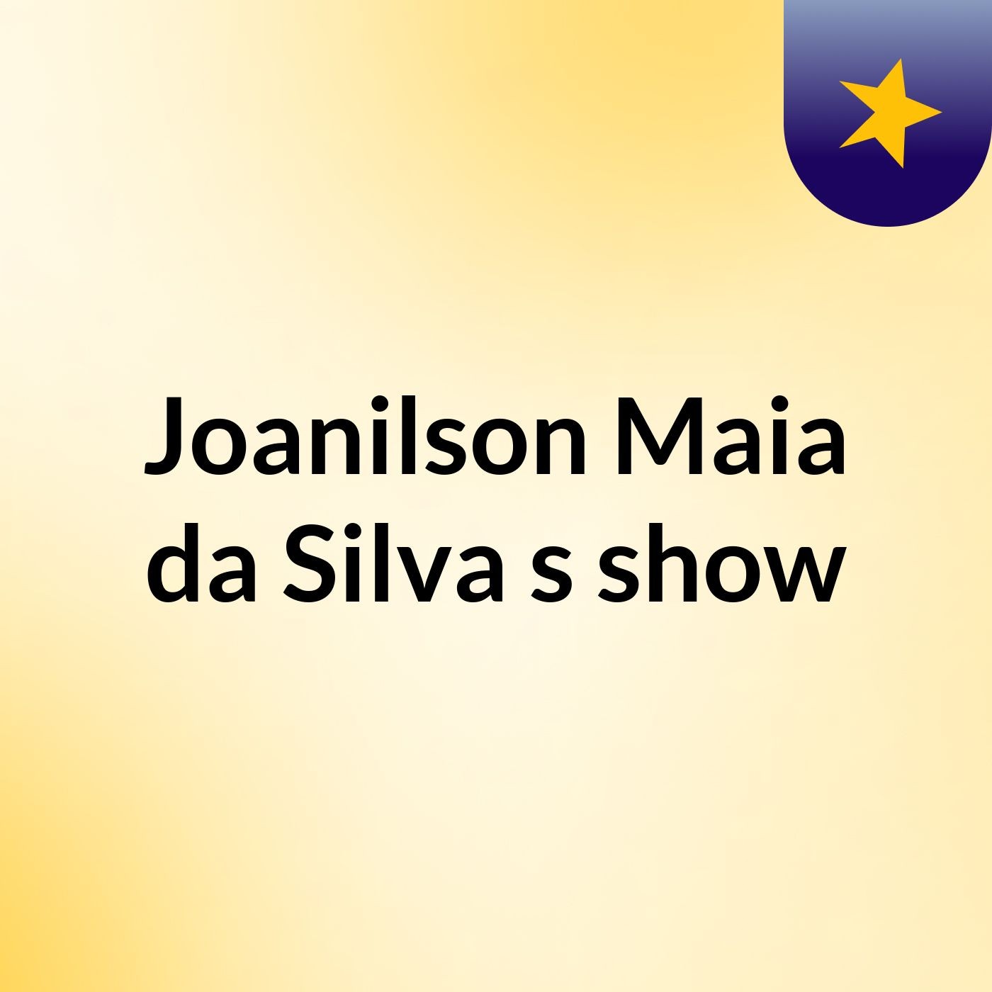 Joanilson Maia da Silva's show