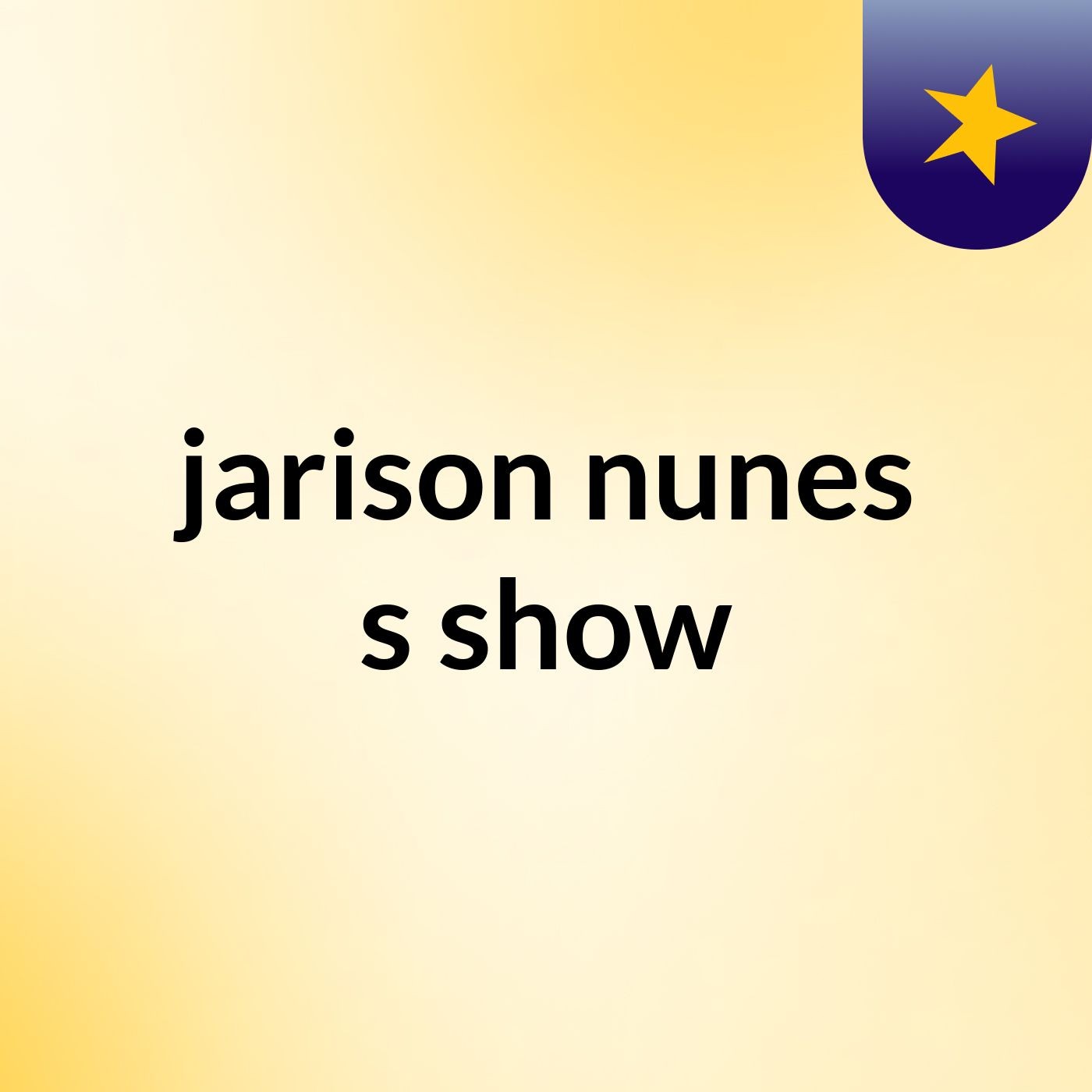 jarison nunes's show