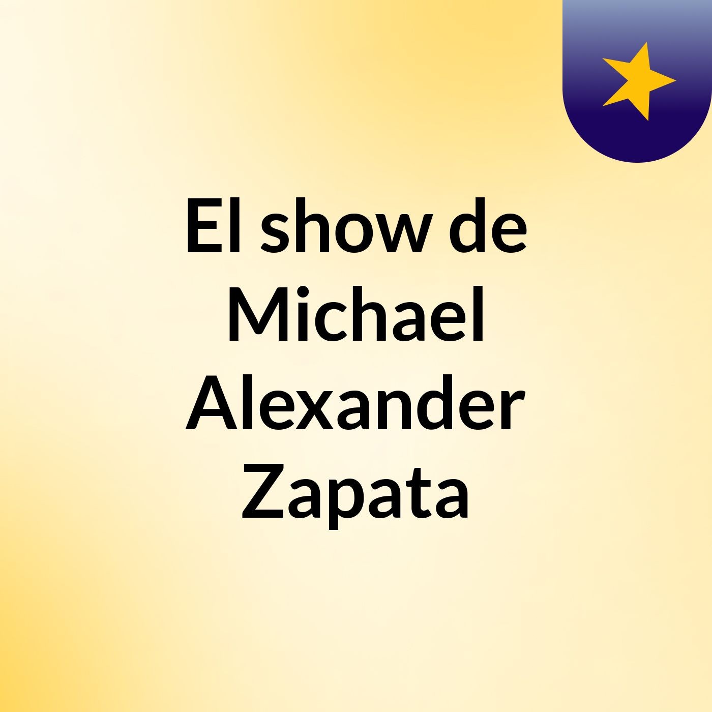 El show de Michael Alexander Zapata