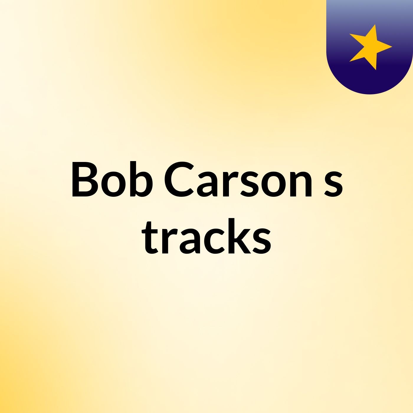 Bob Carson\'s tracks