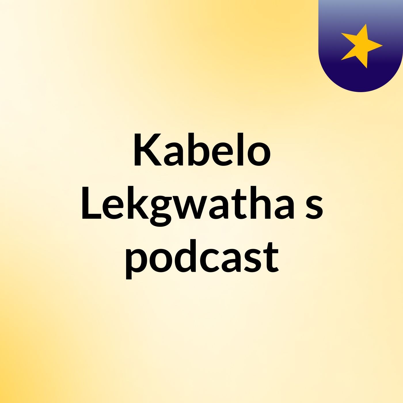 Kabelo Lekgwatha\'s podcast
