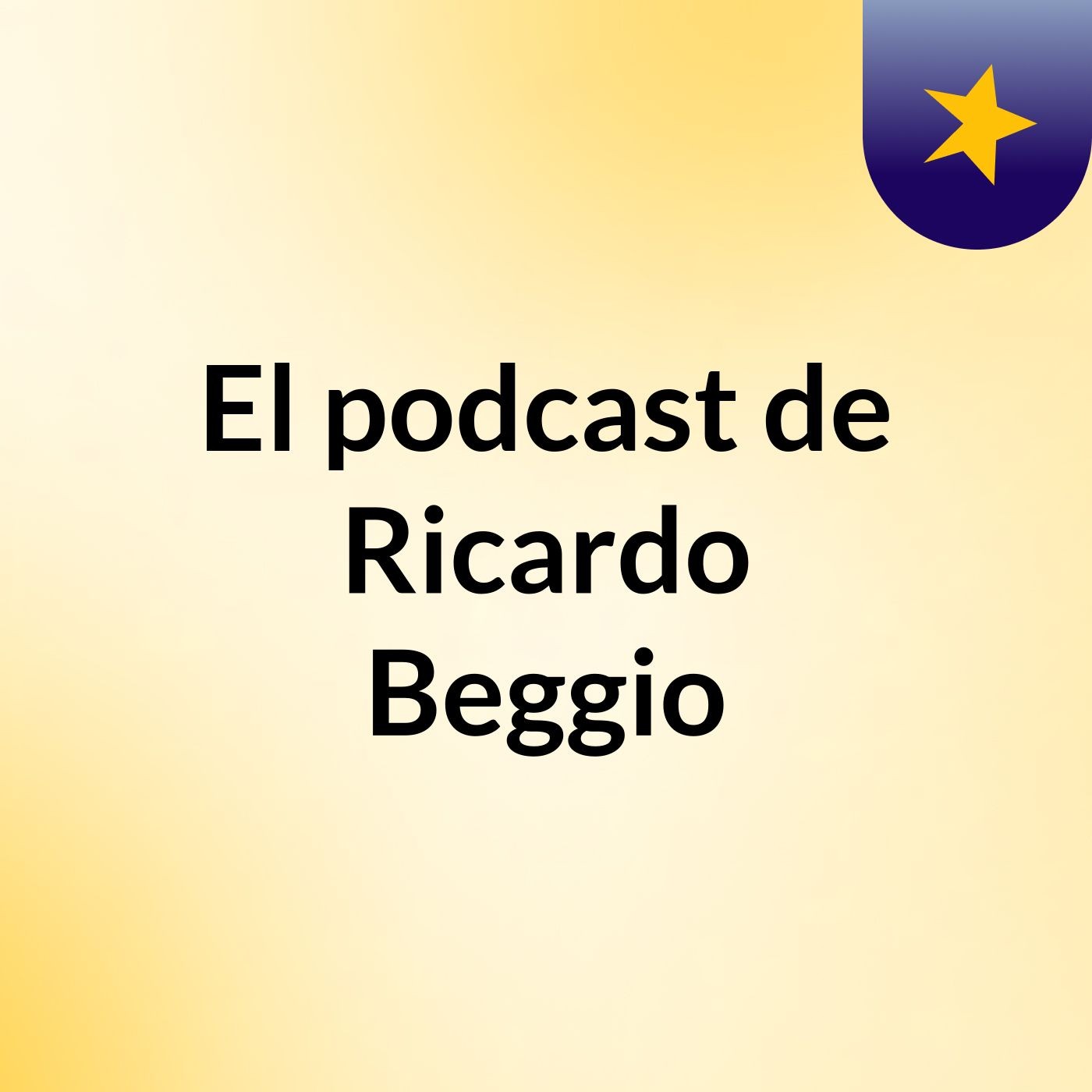 El podcast de Ricardo Beggio