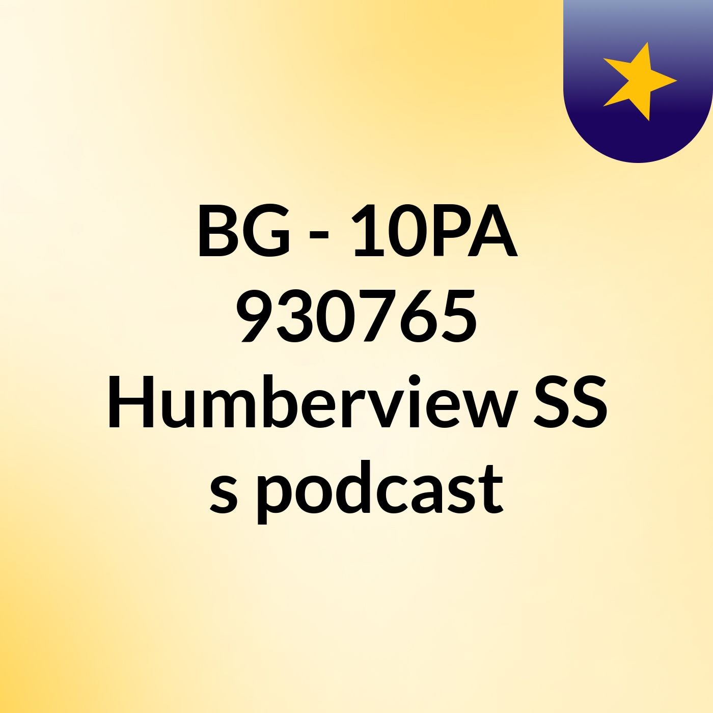 BG - 10PA 930765 Humberview SS's podcast