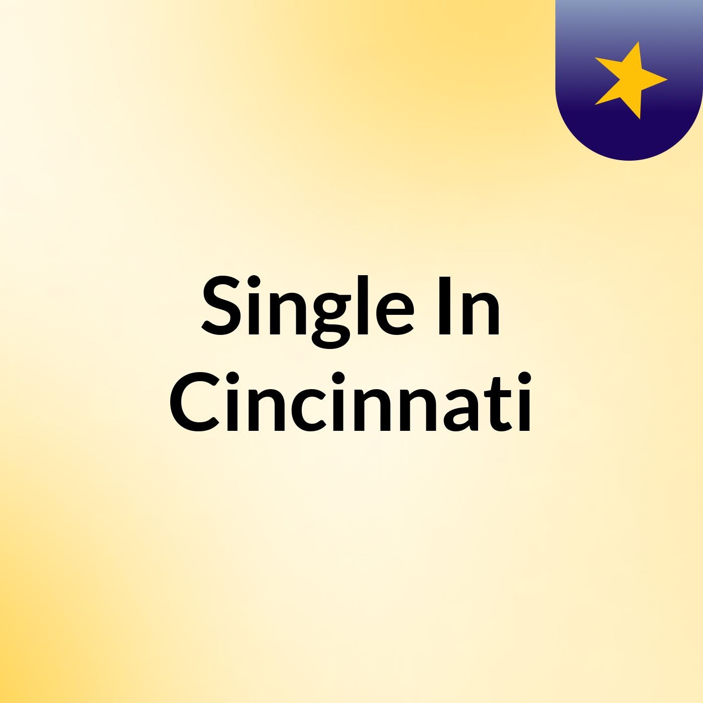 Single In Cincinnati