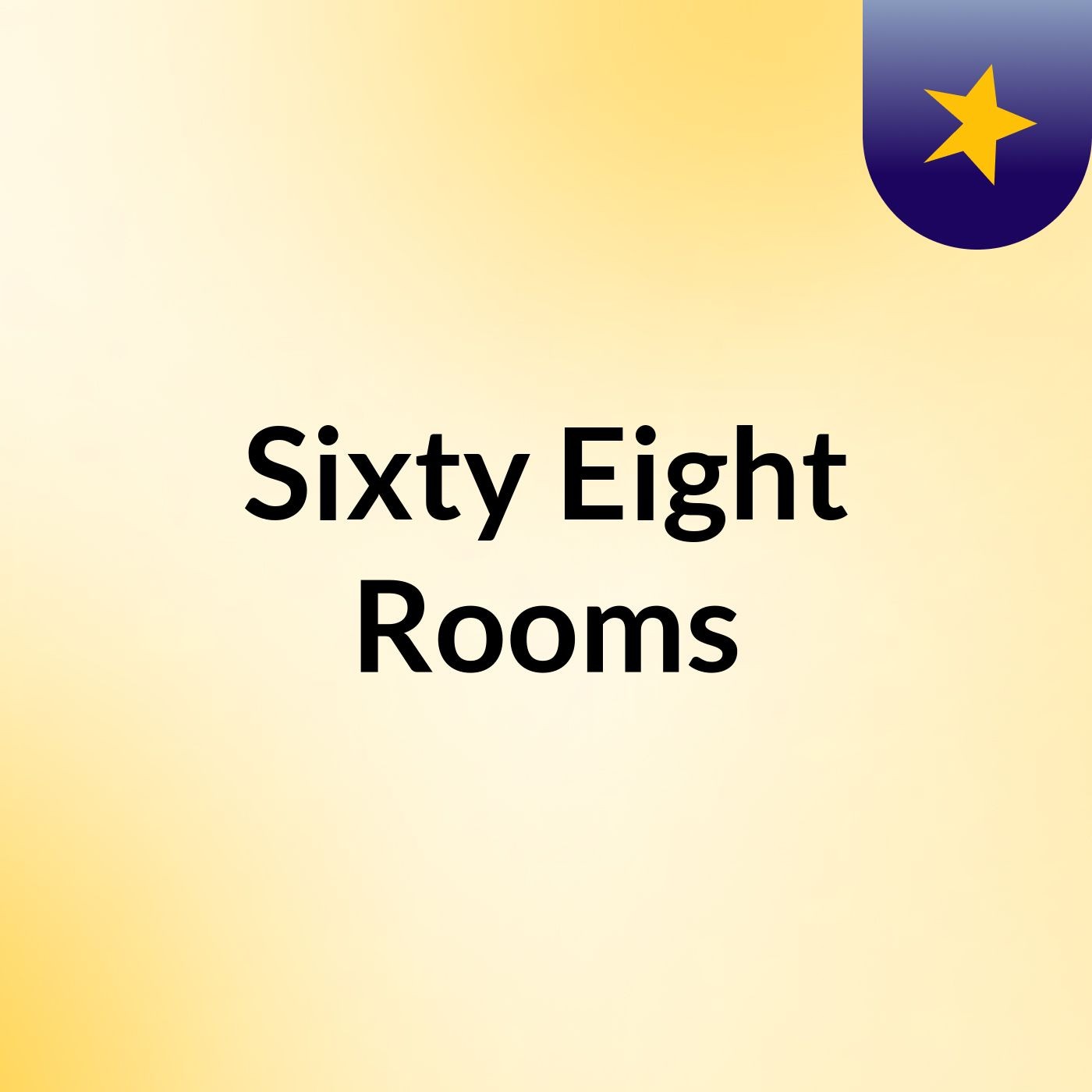 Sixty Eight Rooms