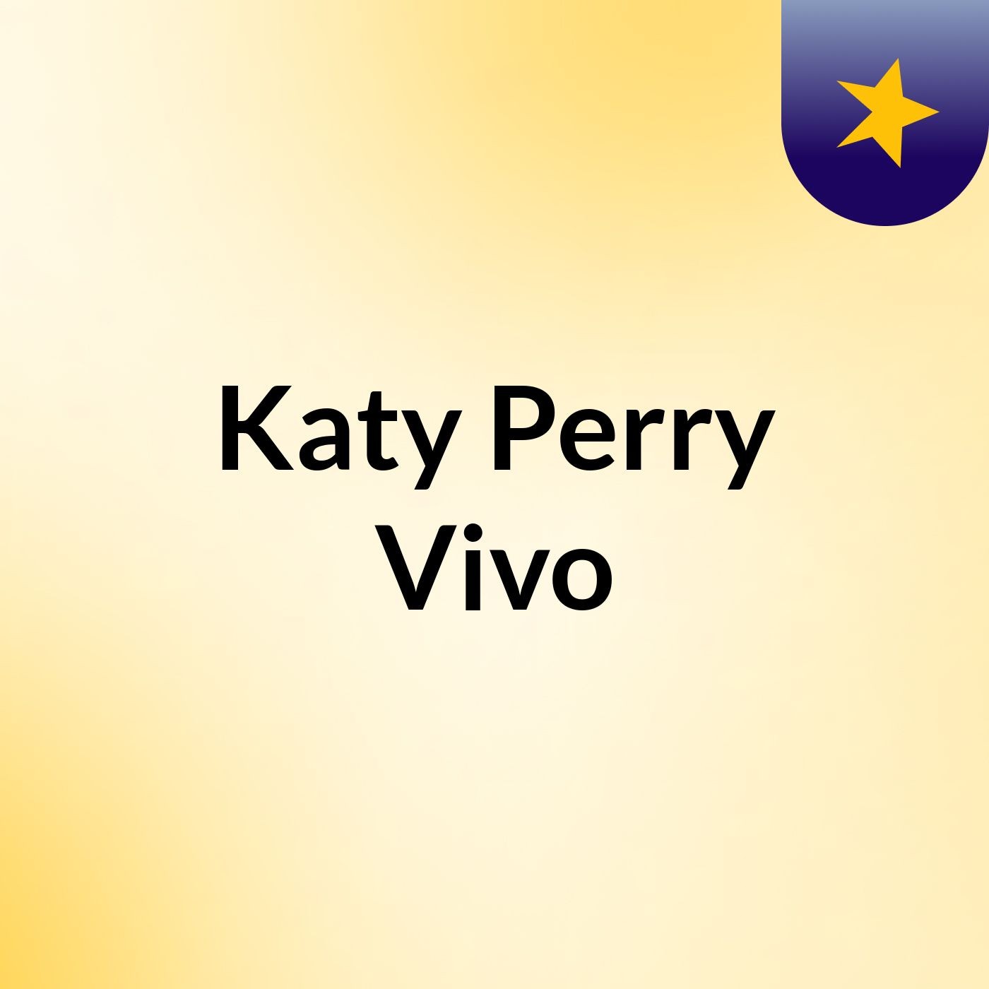 Katy Perry Vivo podcast artwork