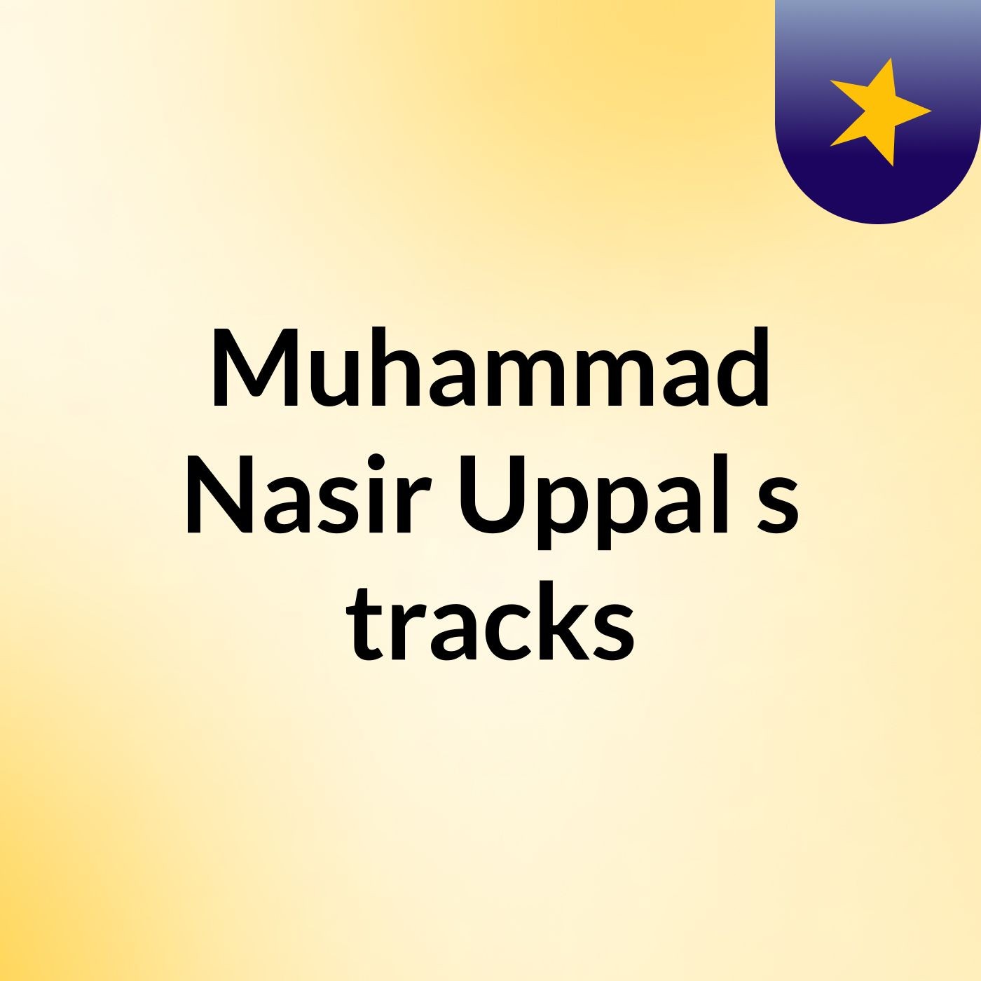 Muhammad Nasir Uppal's tracks