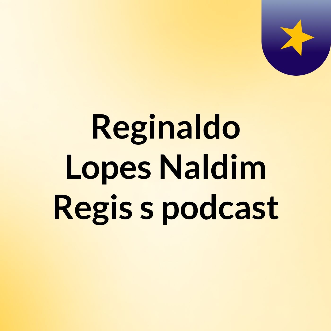 DJ Rádio Nldim 2 - Reginaldo Lopes Naldim Regis's podcast