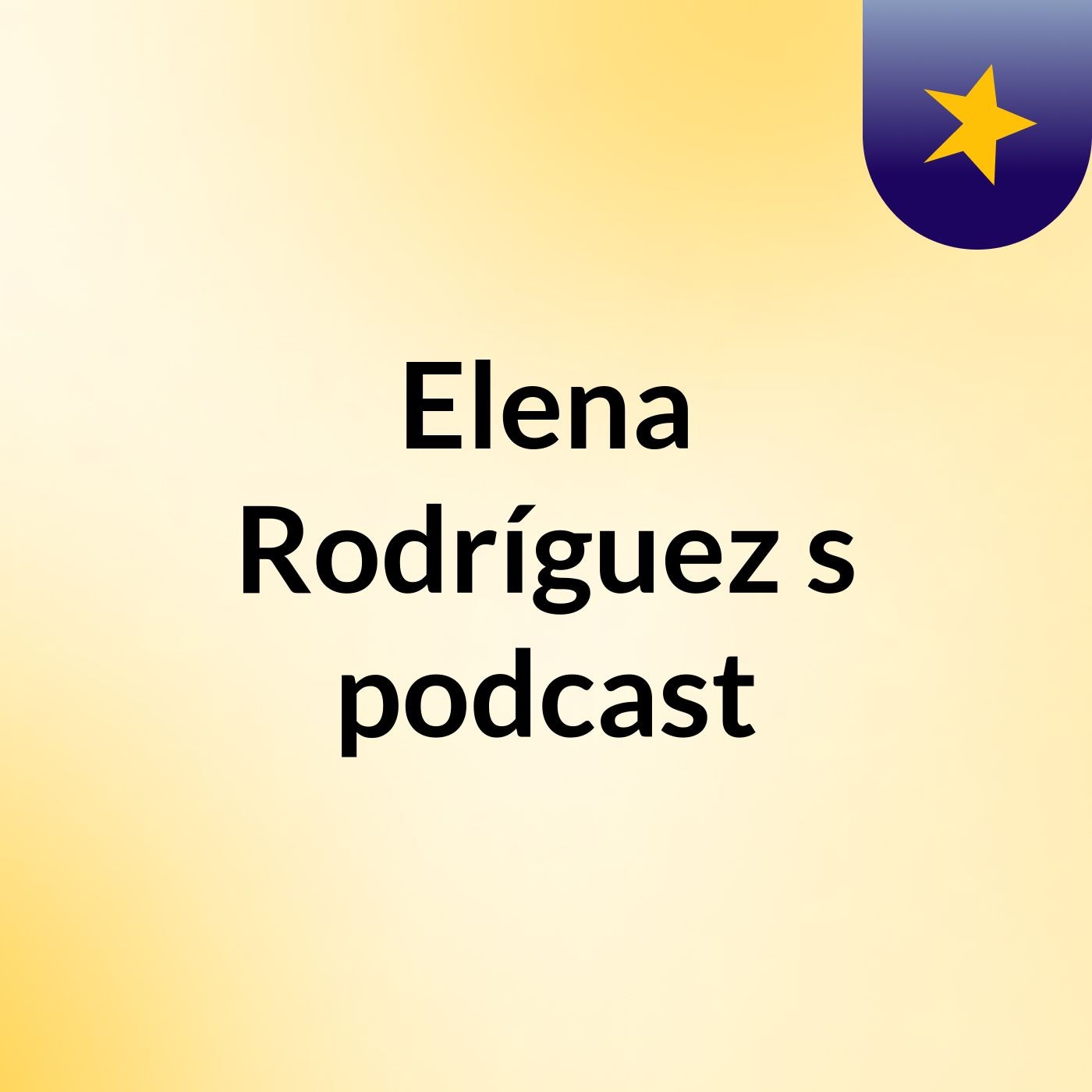 Elena Rodríguez's podcast