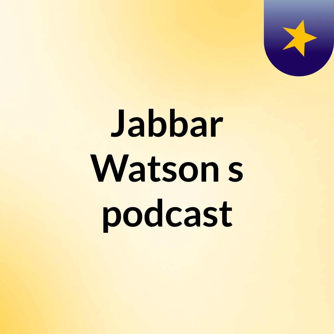 Jabbar Watson's podcast
