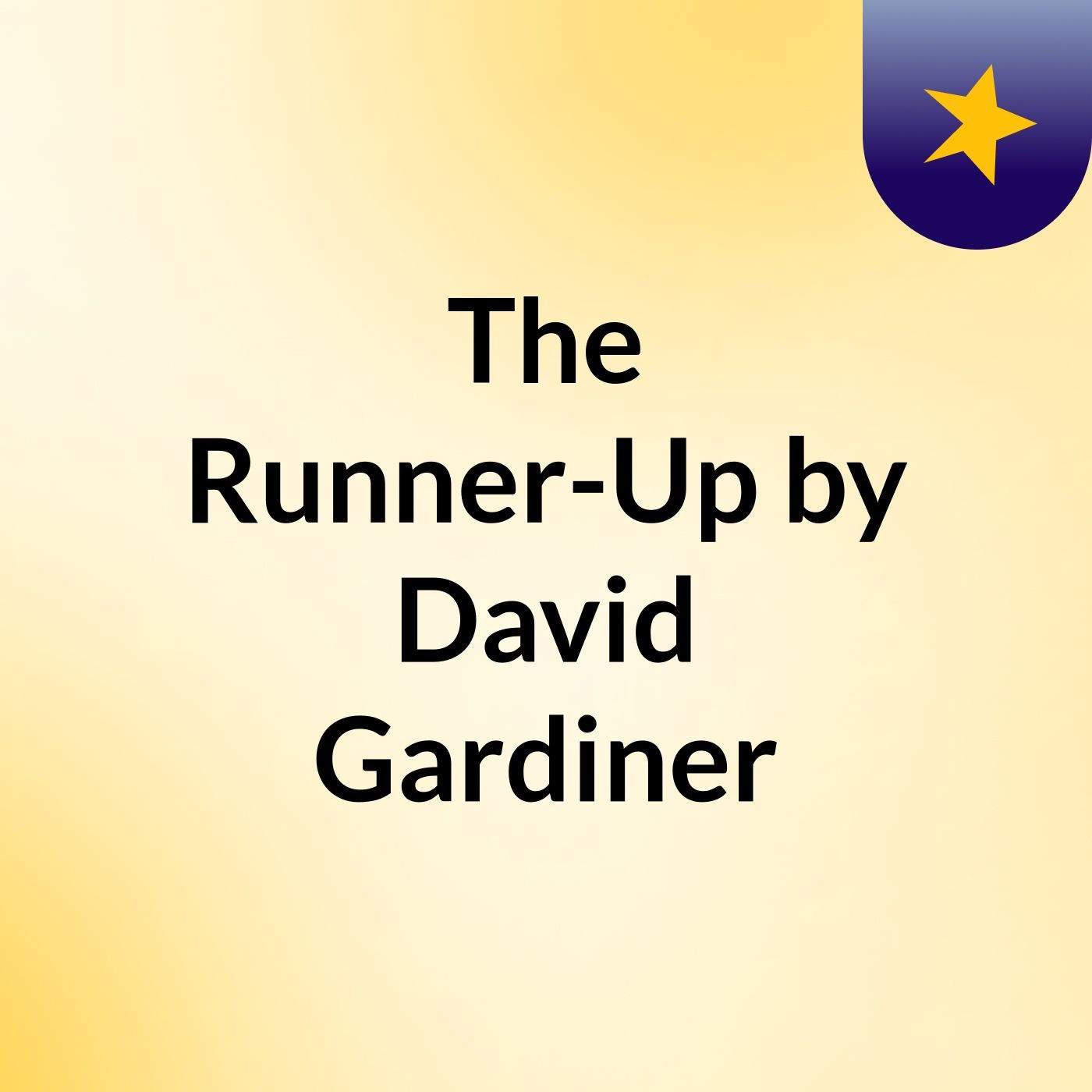The Runner-Up by David Gardiner