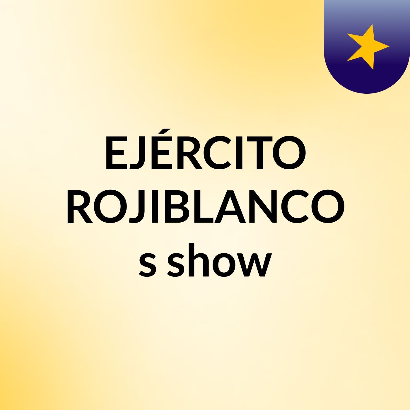 EJÉRCITO ROJIBLANCO's show