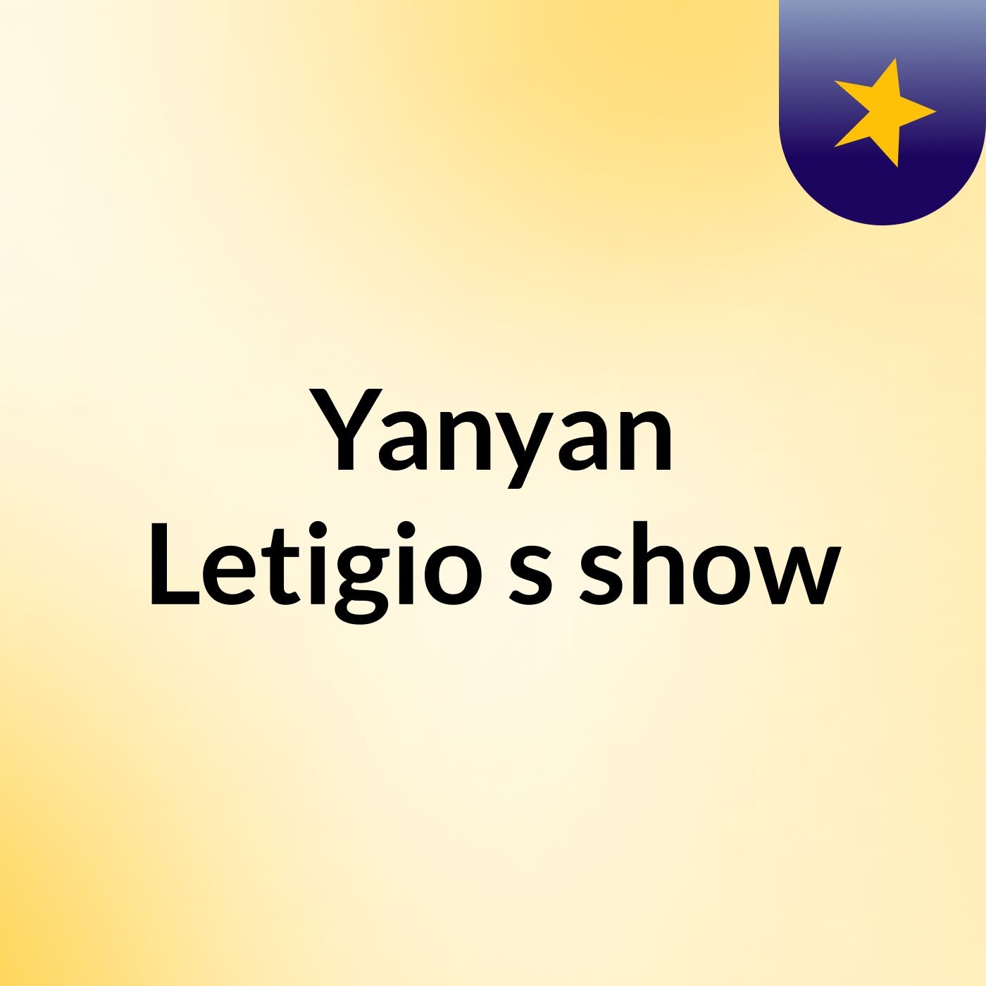 Yanyan Letigio's show podcast artwork