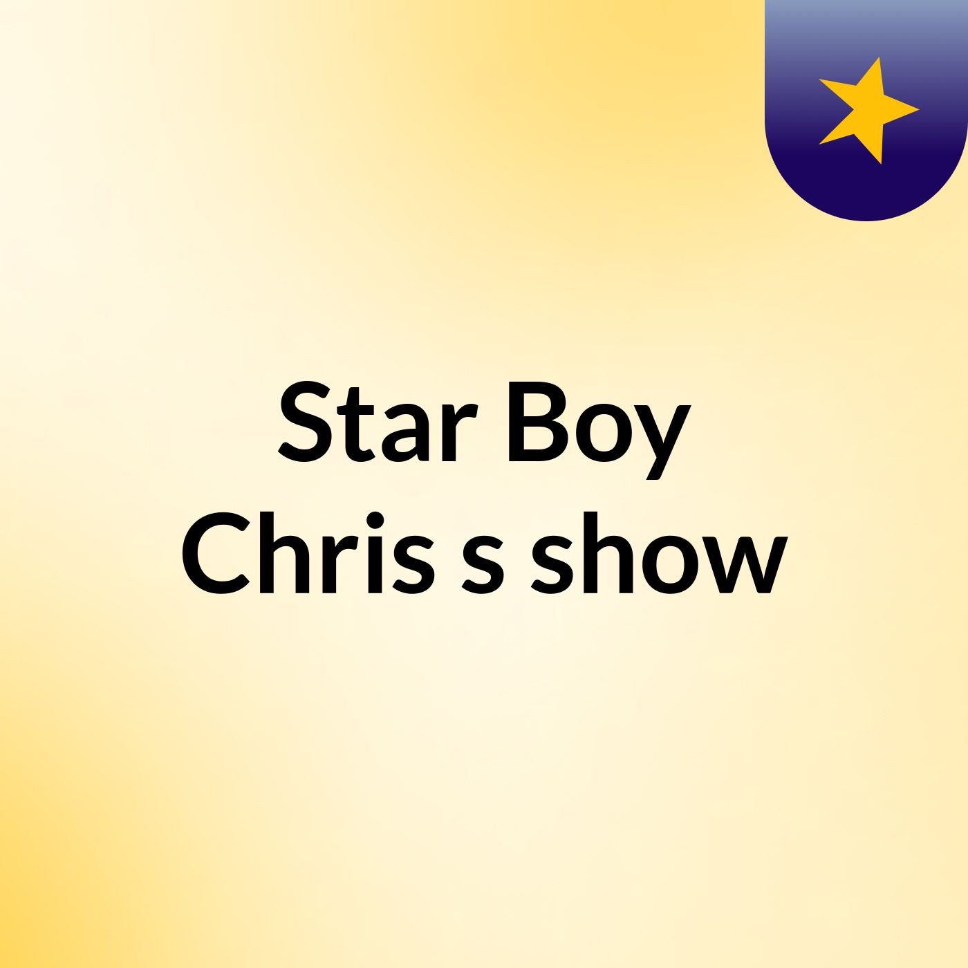 Star Boy Chris's show